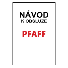 Návod, manuál na Pfaff Ambition 640 Návod, manuál na Pfaff Ambition 640